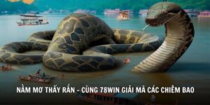 giải mã nằm mơ thấy rắn 78win soccer